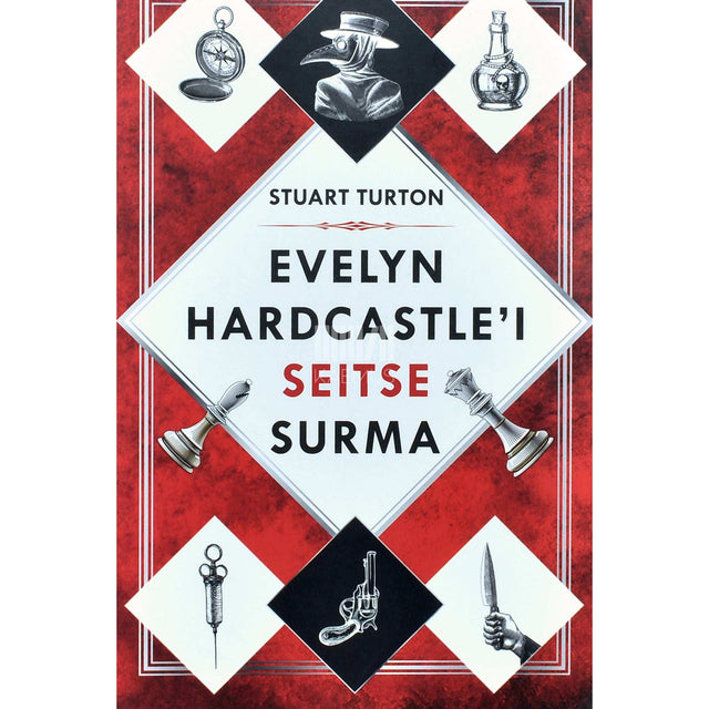 Stuart Turton - Evelyn Hardcastle'i seitse surma