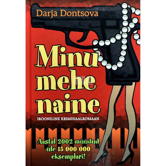 Darja Dontsova - Minu mehe naine