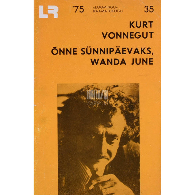 Kurt Vonnegut - Õnne sünnipäevaks, Wanda June. Näidend