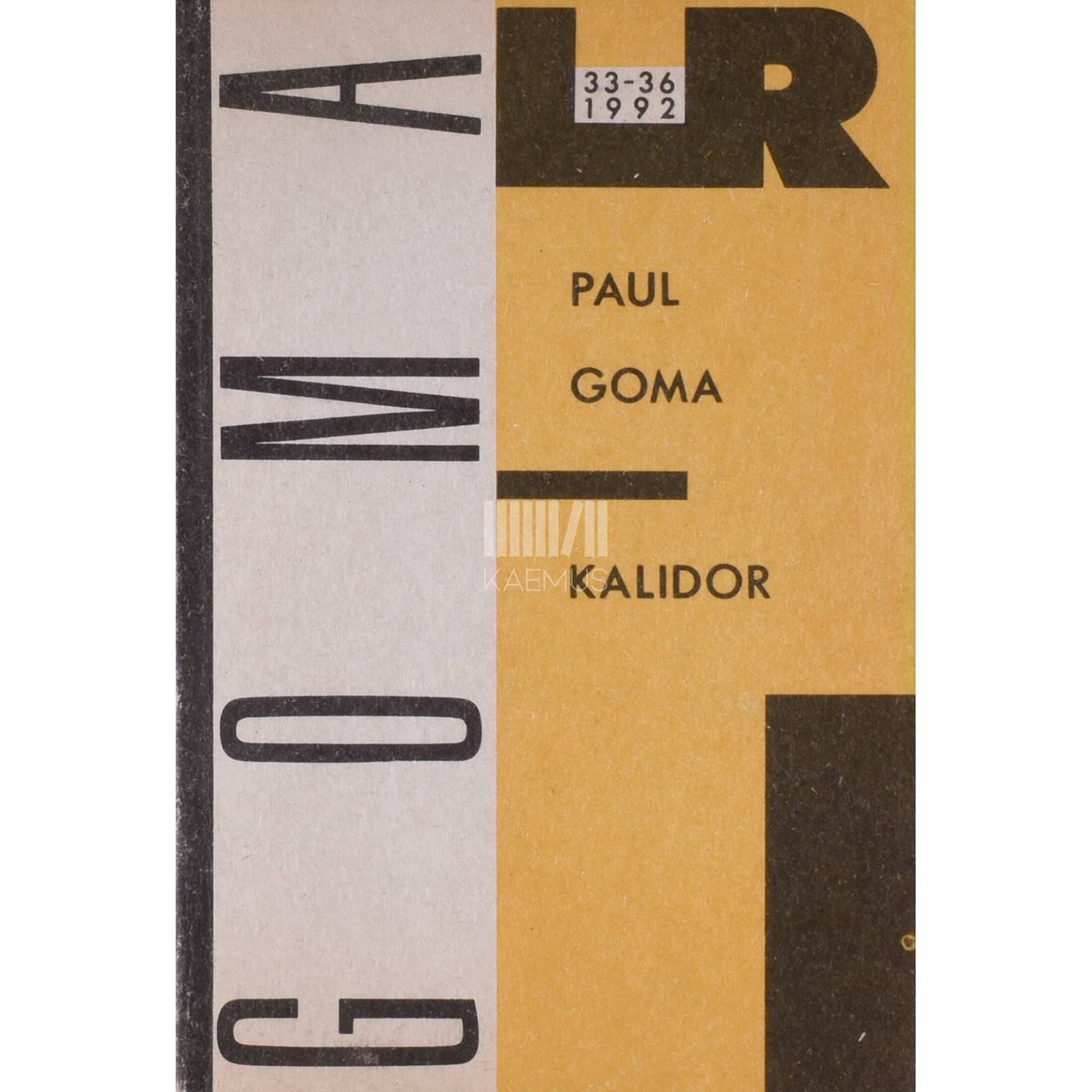 Paul Goma - Kalidor. Lapsepõlv Basarabias
