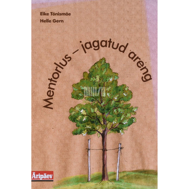 Helle Gern, Eike Tõnismäe - Mentorlus - jagatud areng