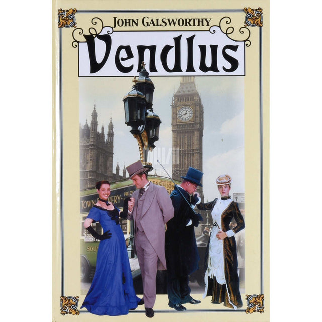 John Galsworthy - Vendlus