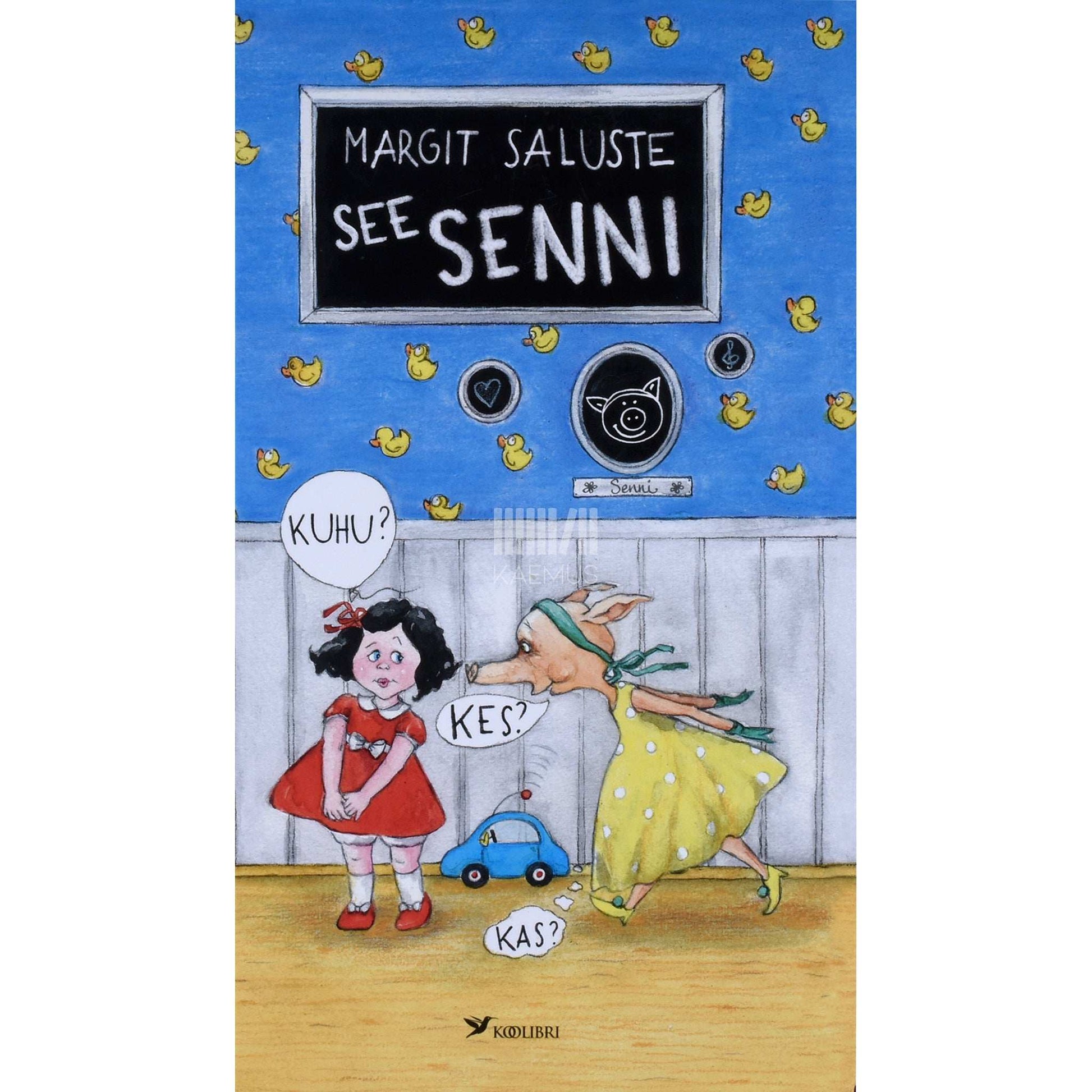 Margit Saluste - See Senni. Raamat väikestele, keskmistele ja suurtele