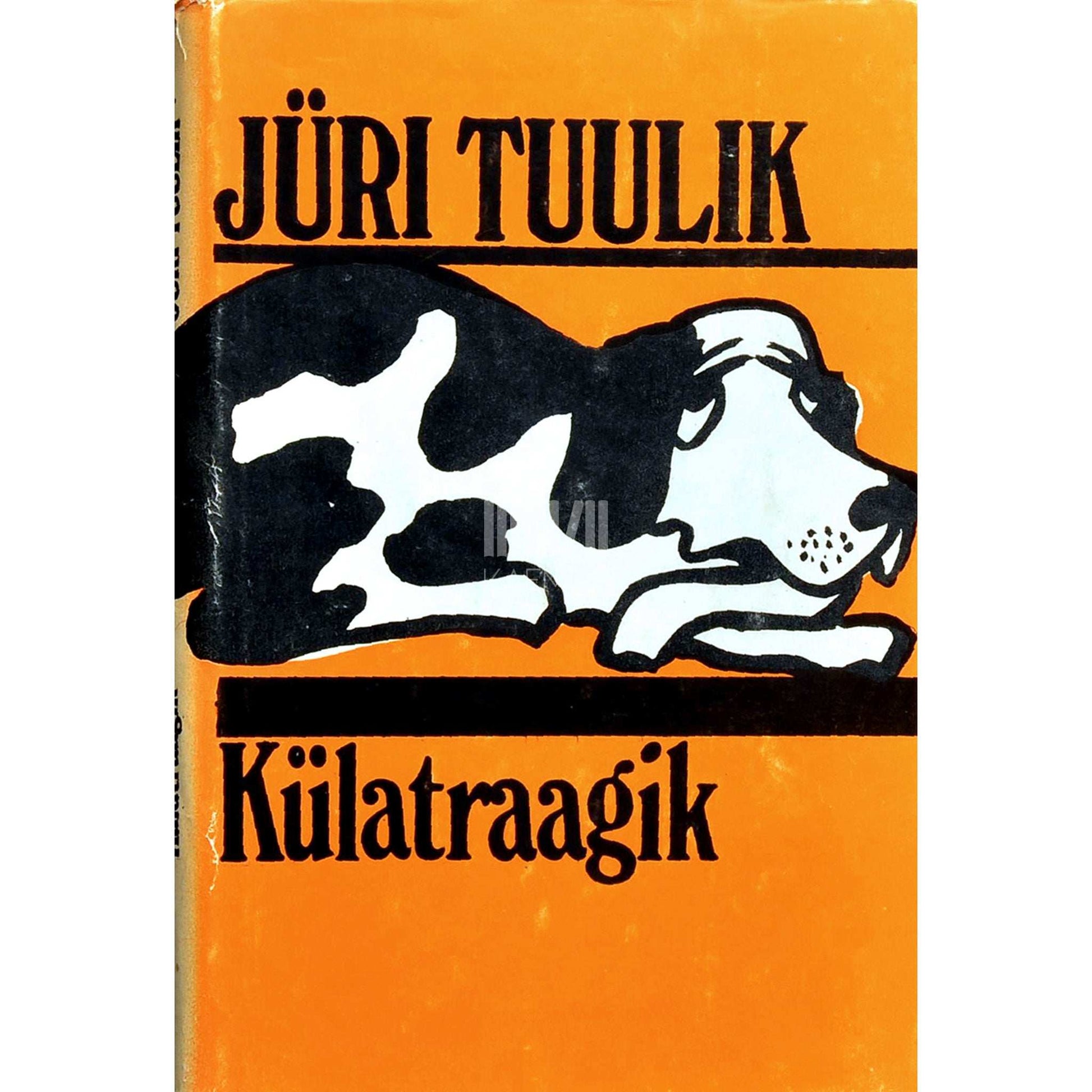 Jüri Tuulik - Külatraagik. Jutustused ja romaanid