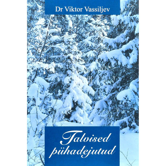 Viktor Vassiljev - Talvised pühadejutud