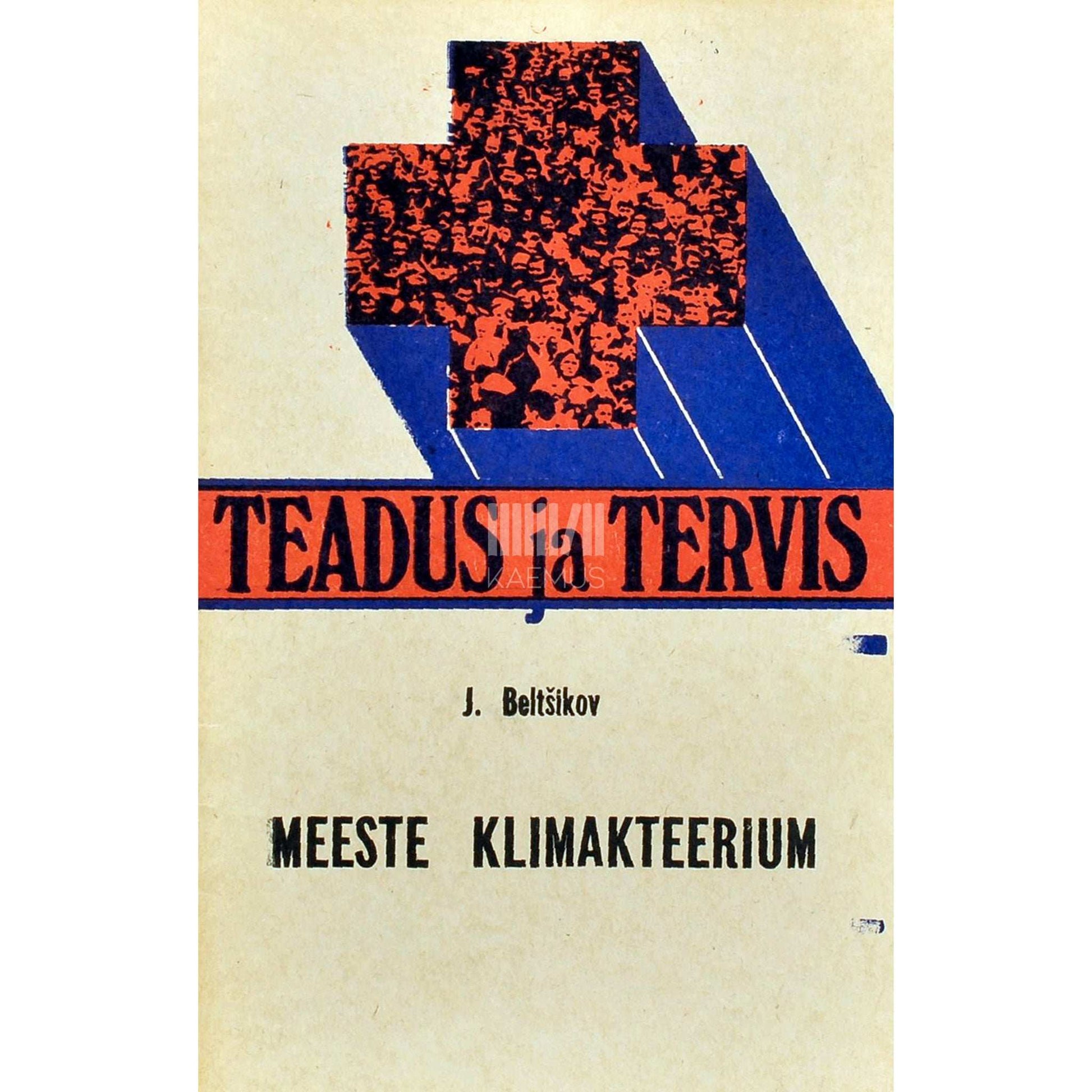 Joseph Beltšikov - Meeste klimakteerium