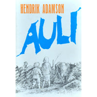 Hendrik Adamson Auli. Lugu ühest väikesest poisist