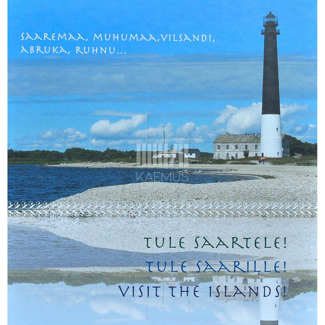 Heli Salong - Tule saartele!. Saaremaa, Muhumaa, Vilsandi, Abruka, Ruhnu ...