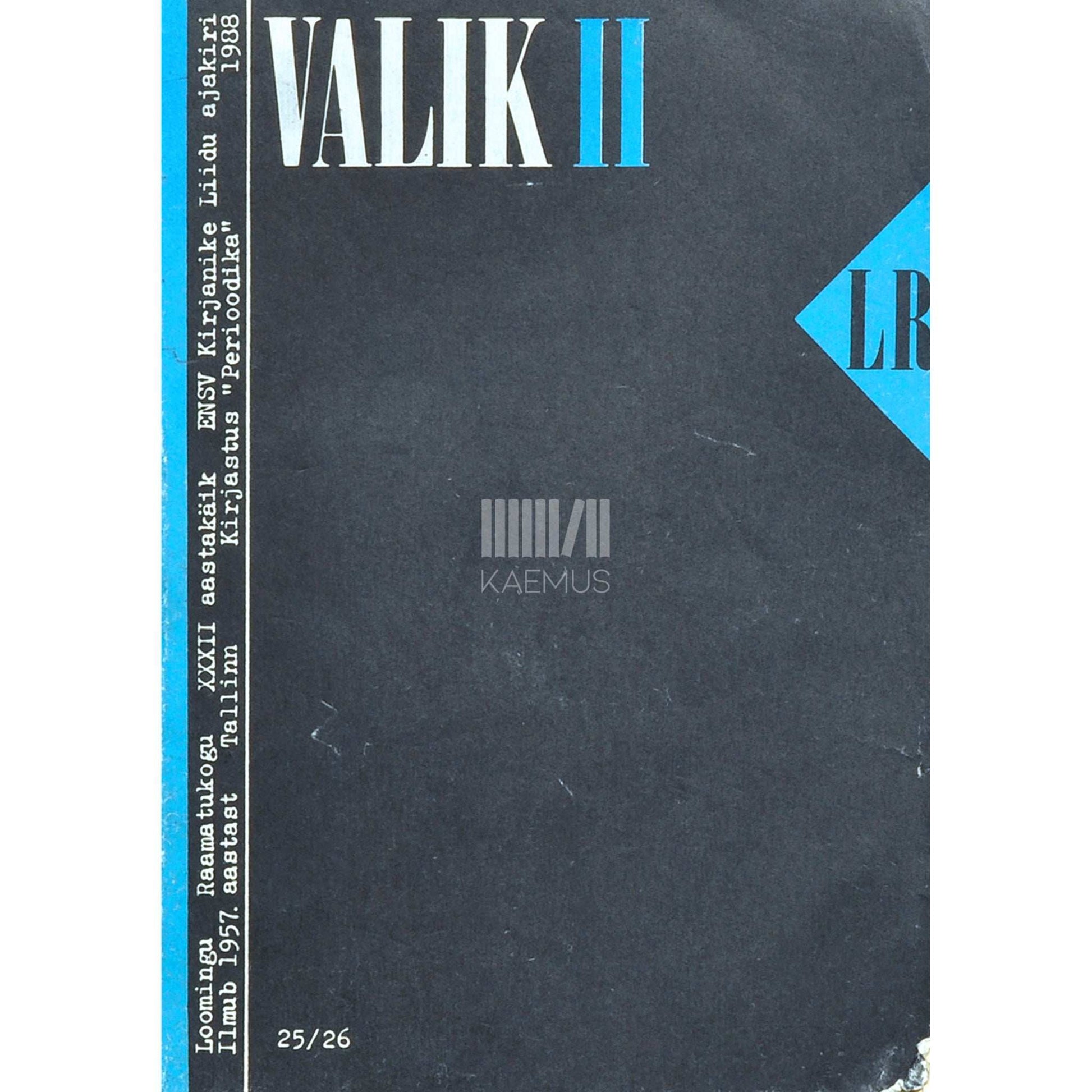 ... - Valik. Artikleid eestluse ajaloost 2. osa