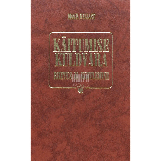 Maaja Kallast - Käitumise kuldvara. Riietus ja suhtlemine