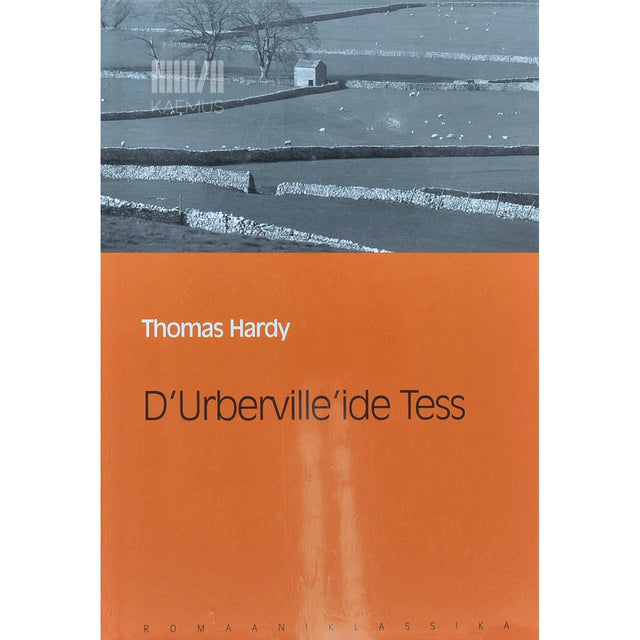Thomas Hardy - D'Urberville'ide Tess