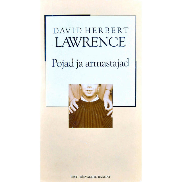 D. H. Lawrence - Pojad ja armastajad