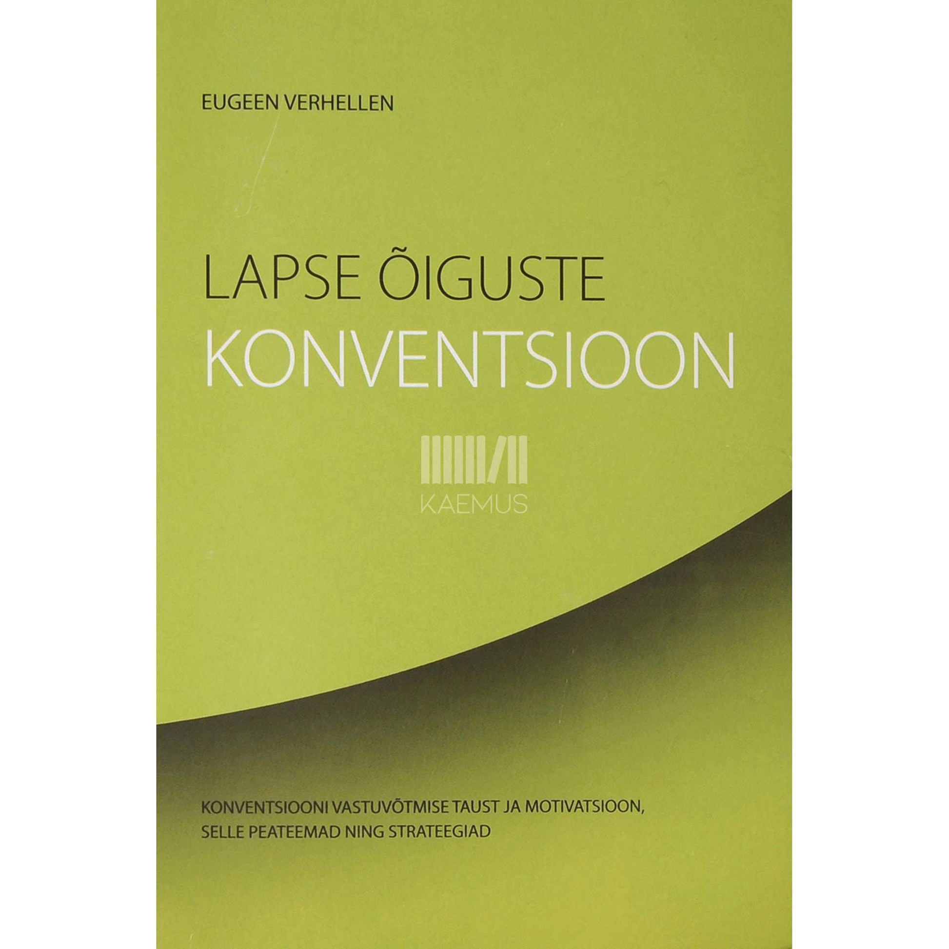Eugeen Verhellen - Lapse õiguste konventsioon