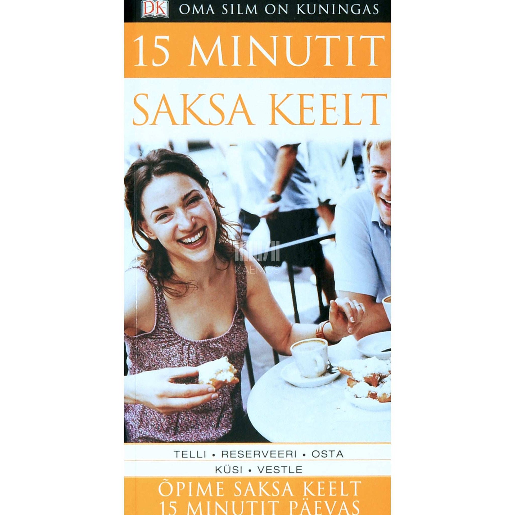 Sylvia Goulding - 15 minutit saksa keelt. Õpi saksa keelt ainult 15 minutit päevas
