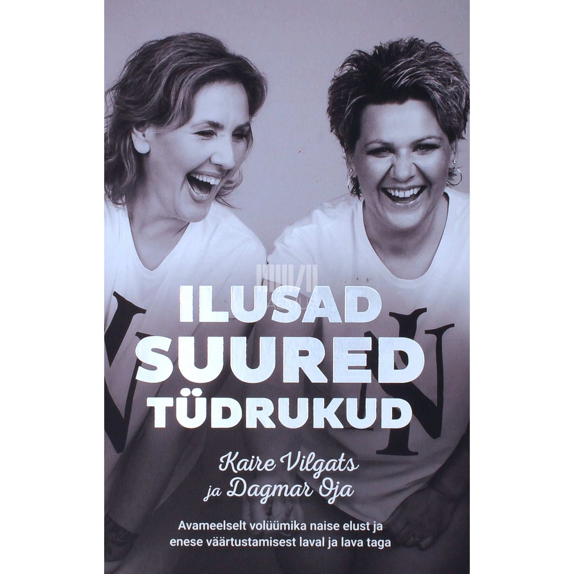 Kaire Vilgats - Ilusad suured tüdrukud