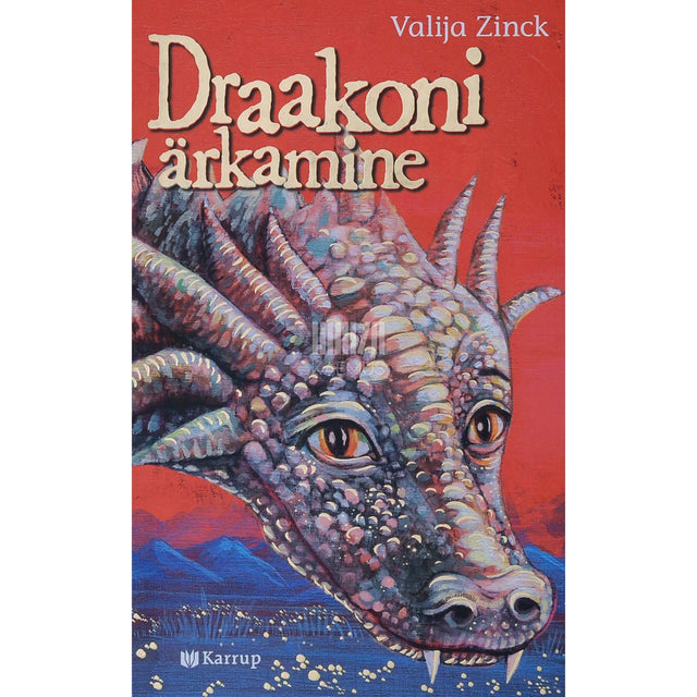 Valija Zinck - Draakoni ärkamine