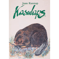 Jaan Rannap Kasulaps. Loomalood