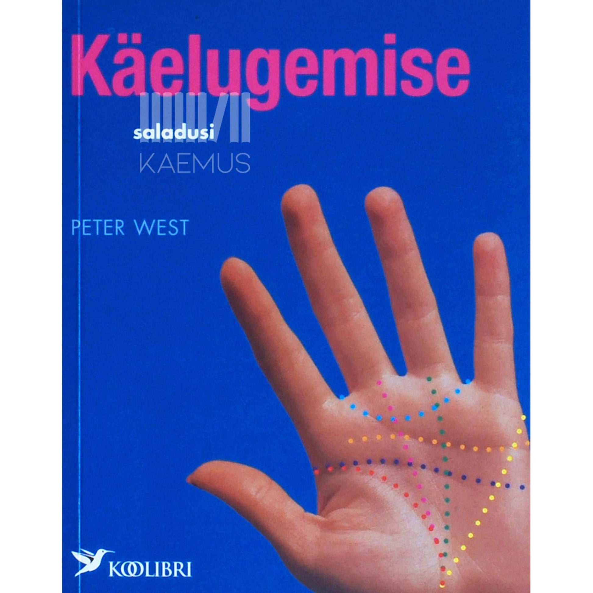 Peter West - Käelugemise saladusi
