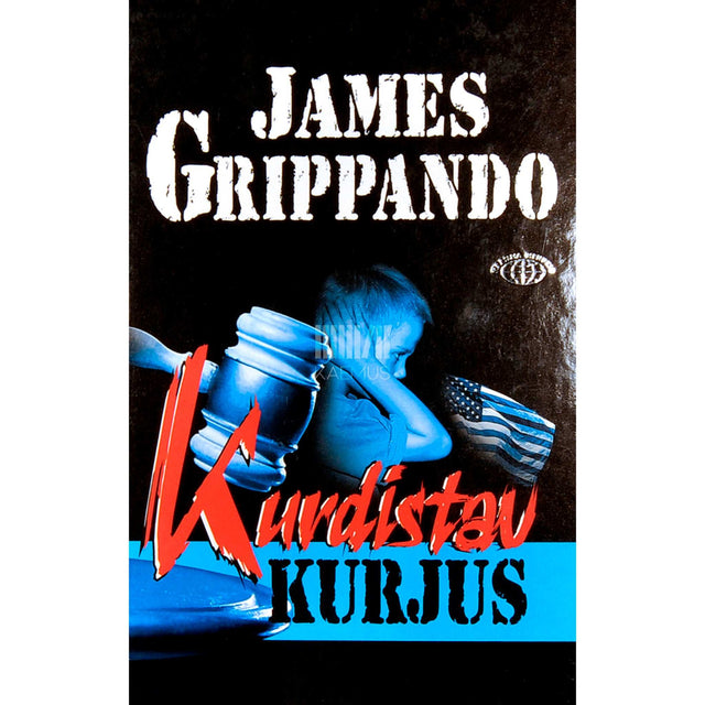James Grippando - Kurdistav kurjus