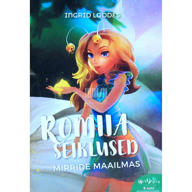 Ingrid Loddes - Romiia seiklused mirride maailmas