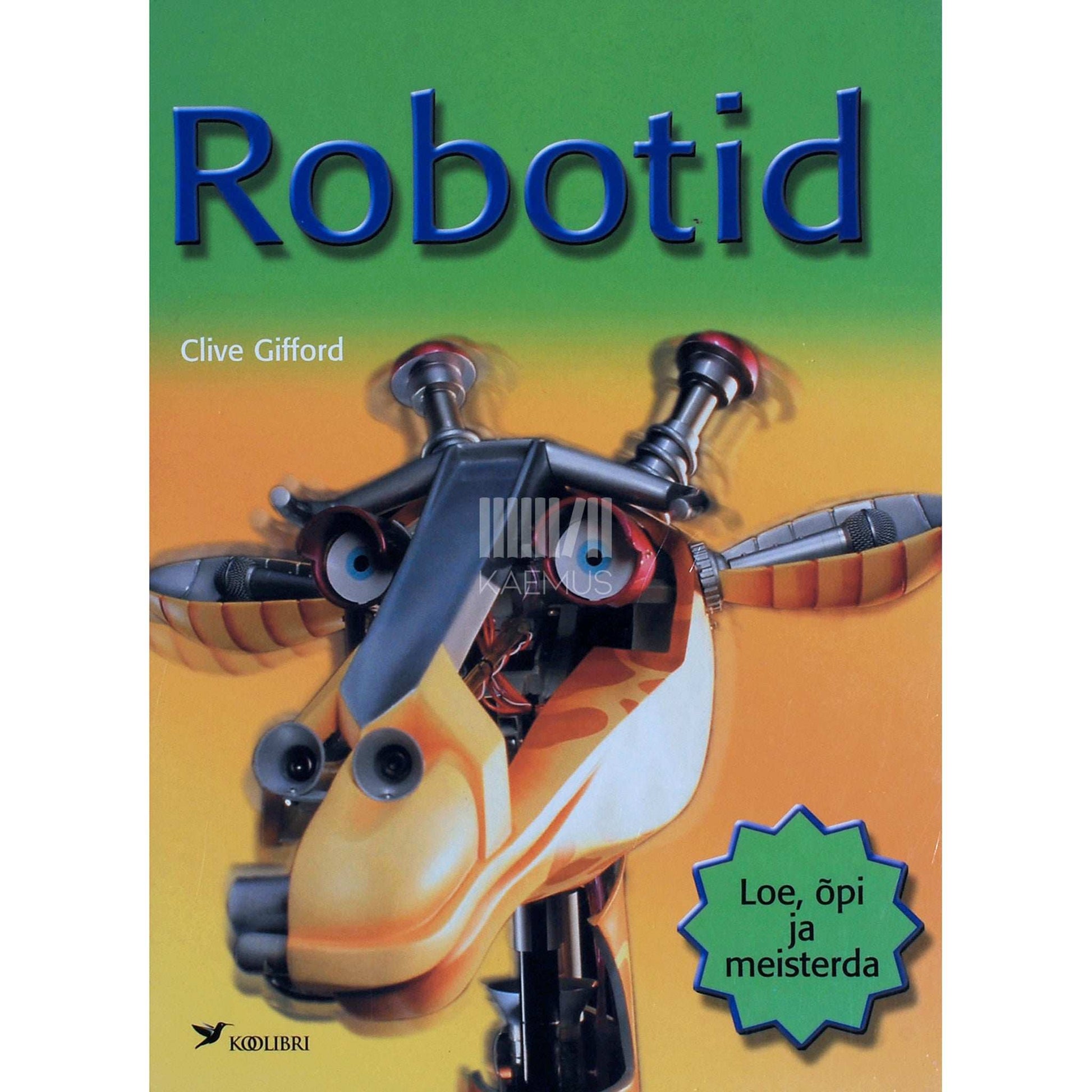 Clive Gifford - Robotid