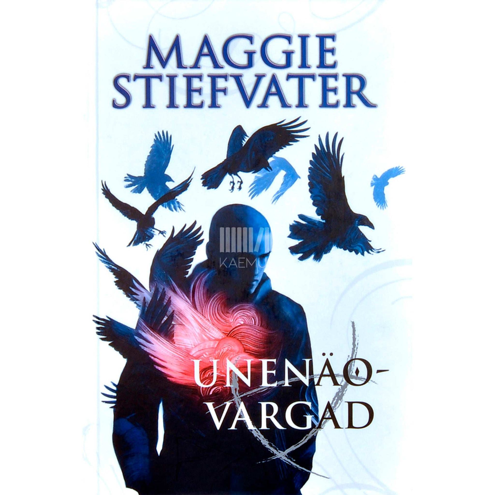 Maggie Stiefvater - Unenäovargad 2. osa