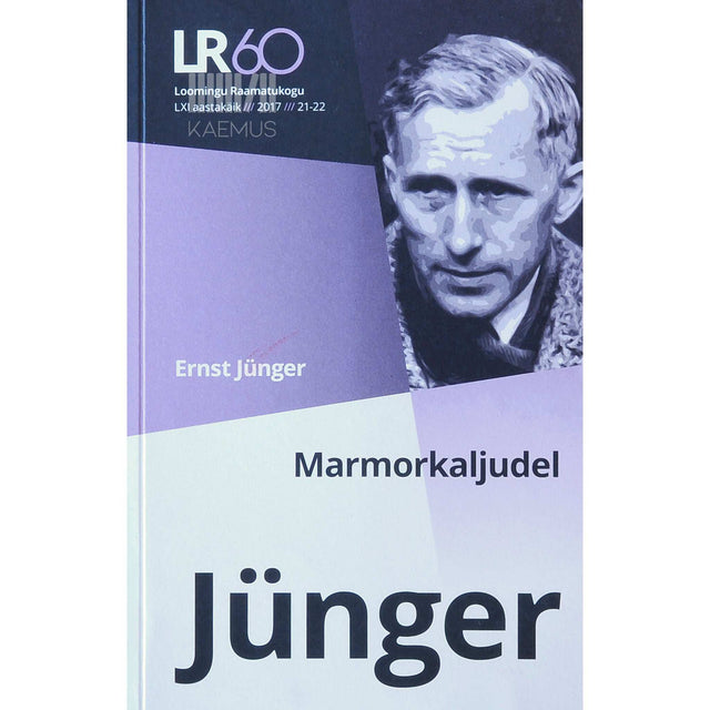 Ernst Jünger - Marmorkaljudel