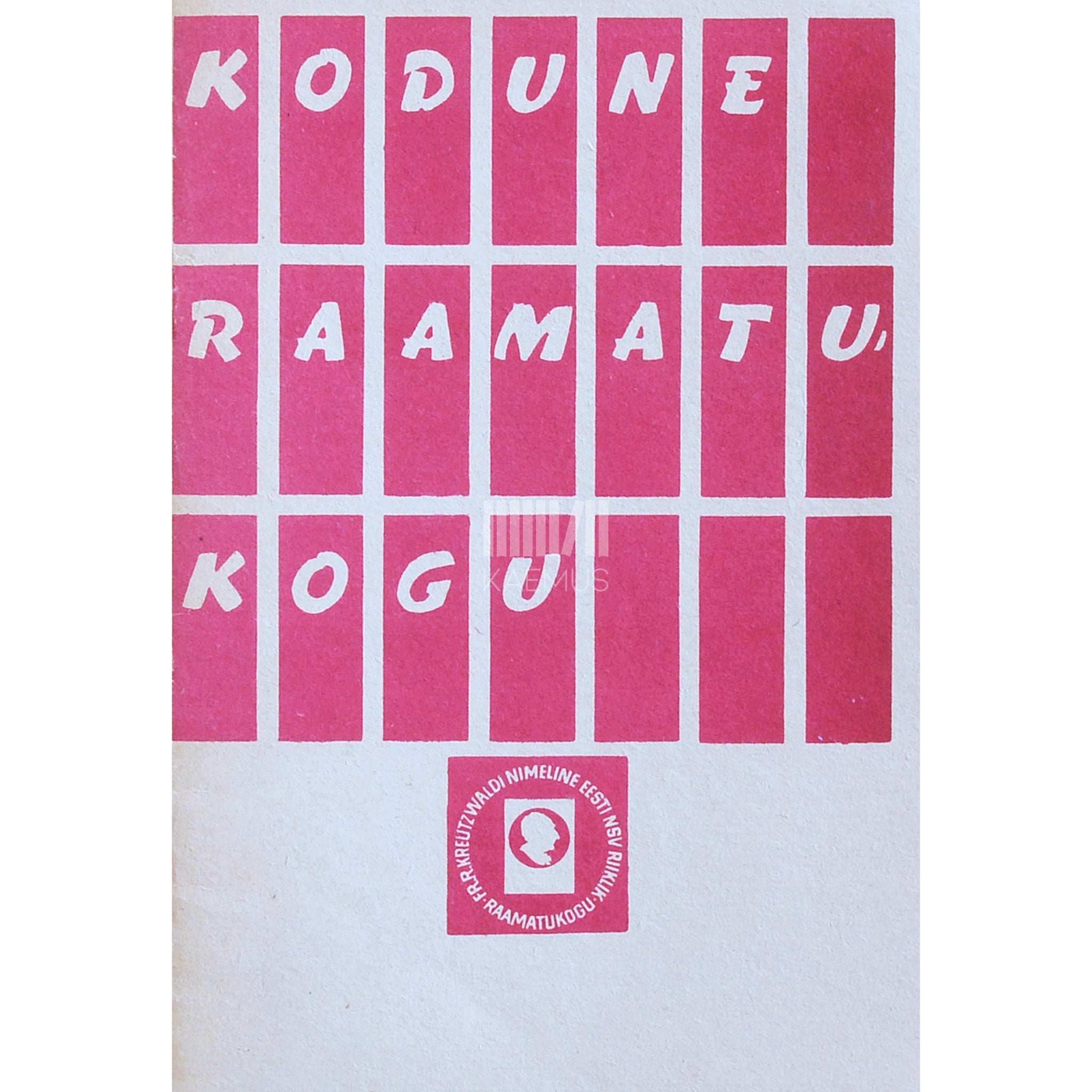 ... - Kodune raamatukogu. Metoodilisi näpunäiteid