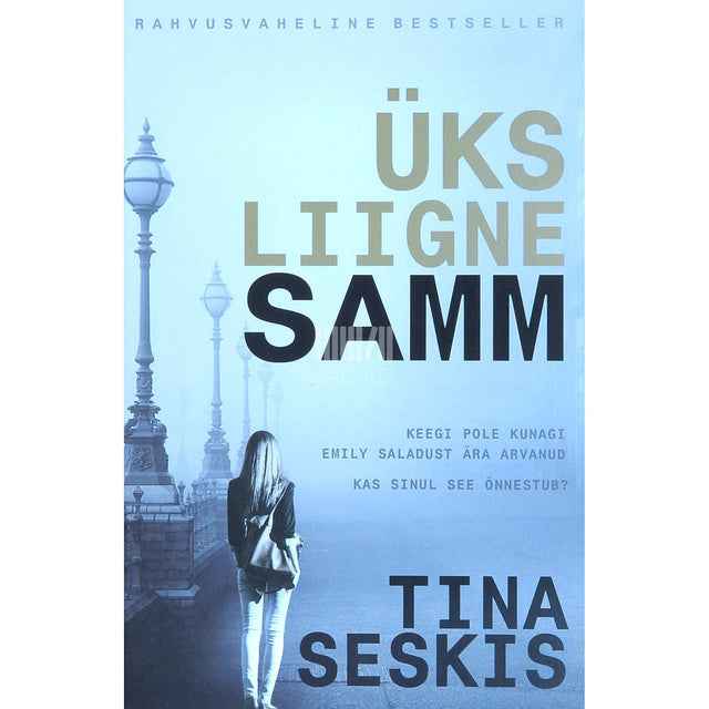 Tina Seskis - Üks liigne samm