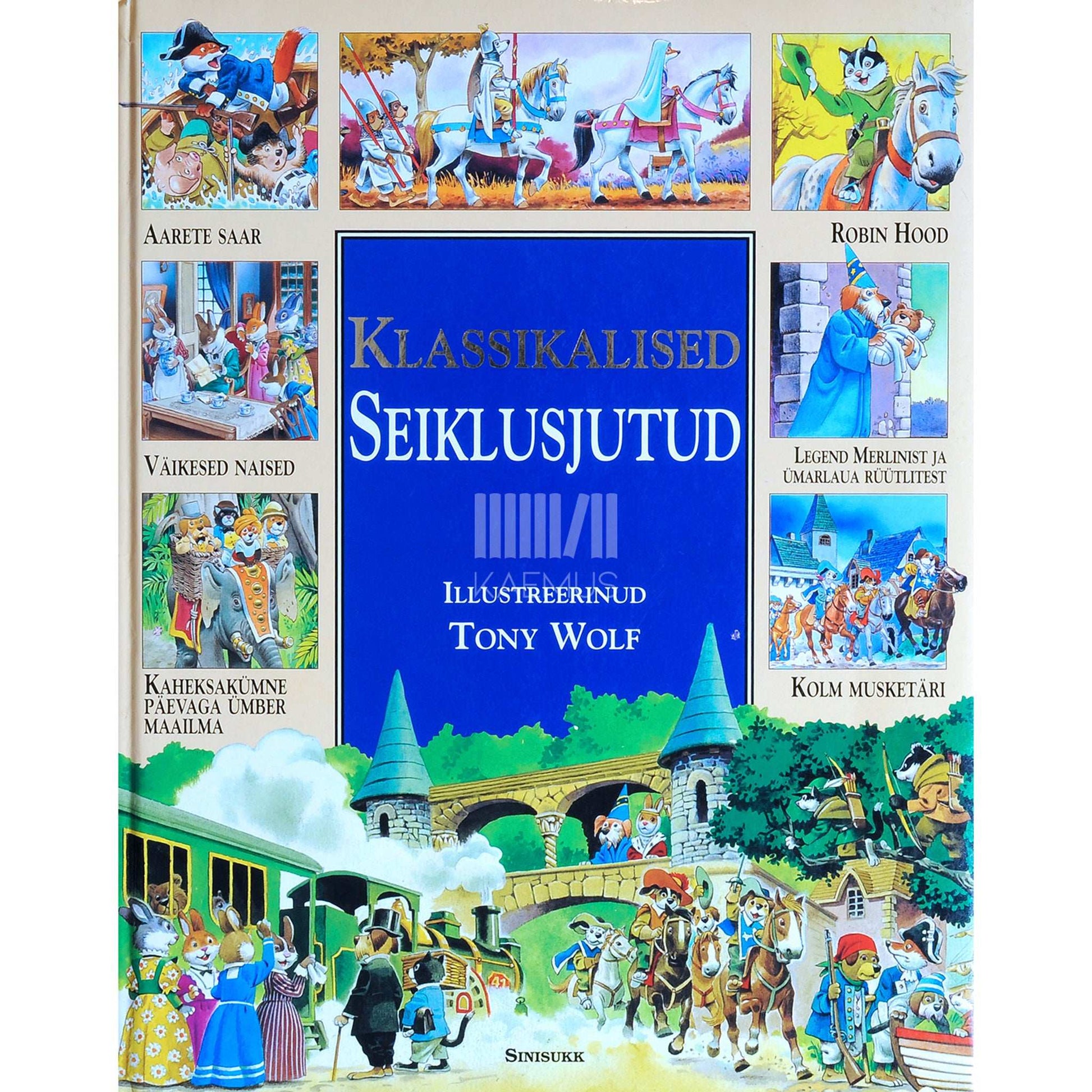Tony Wolf - Klassikalised seiklusjutud