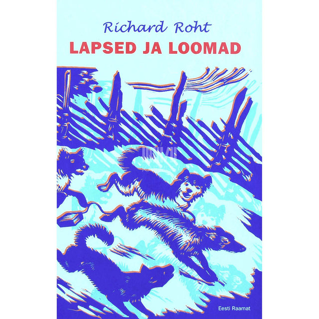 Richard Roht - Lapsed ja loomad