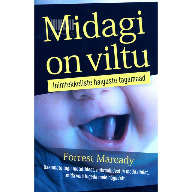 Forrest Maready - Midagi on viltu