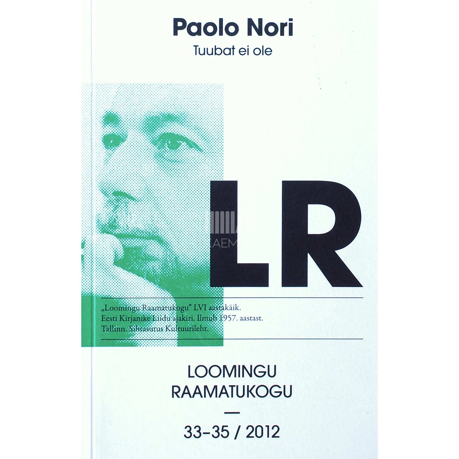 Paolo Nori - Tuubat ei ole