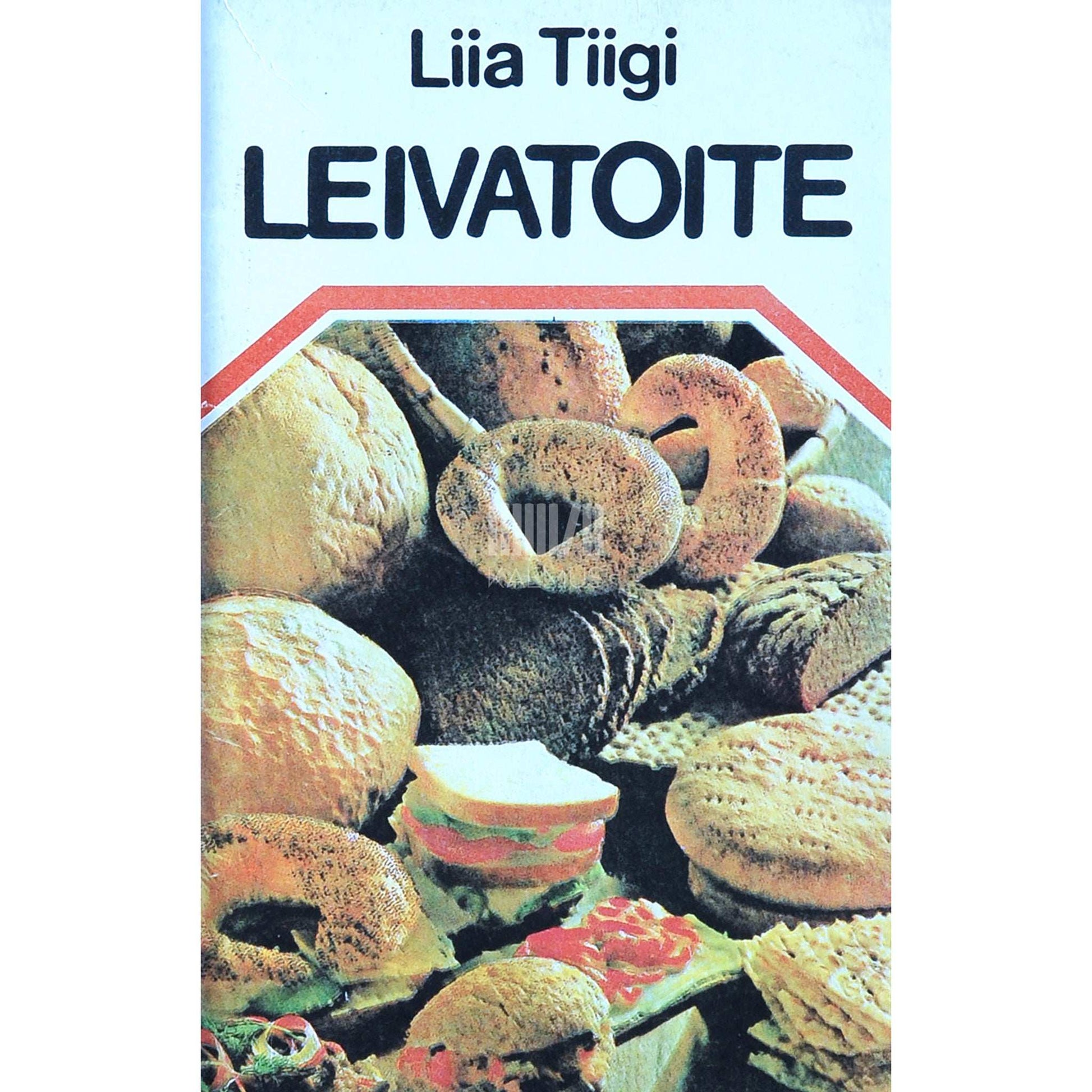 Liia Tiigi - Leivatoite