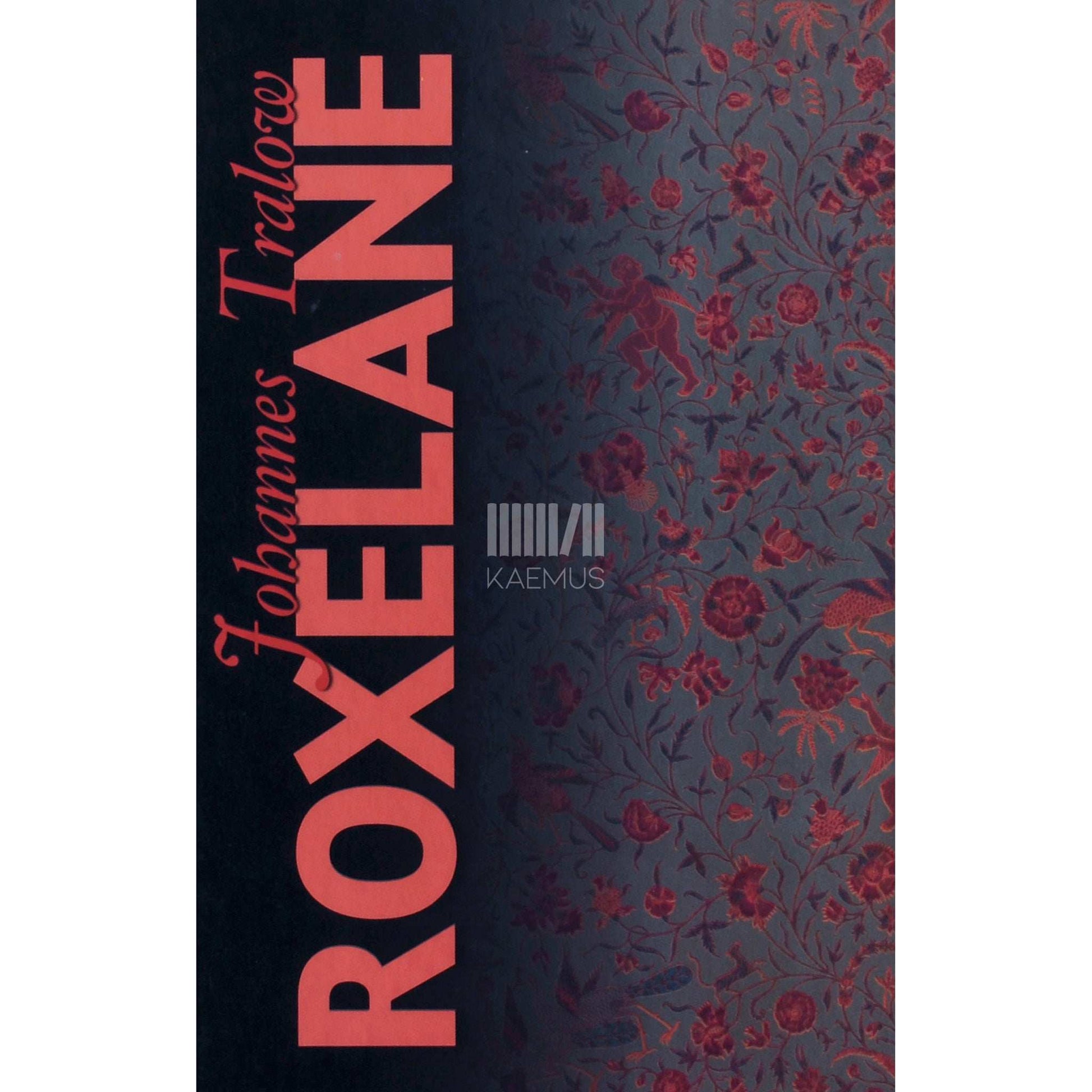 Johannes Tralow - Roxelane