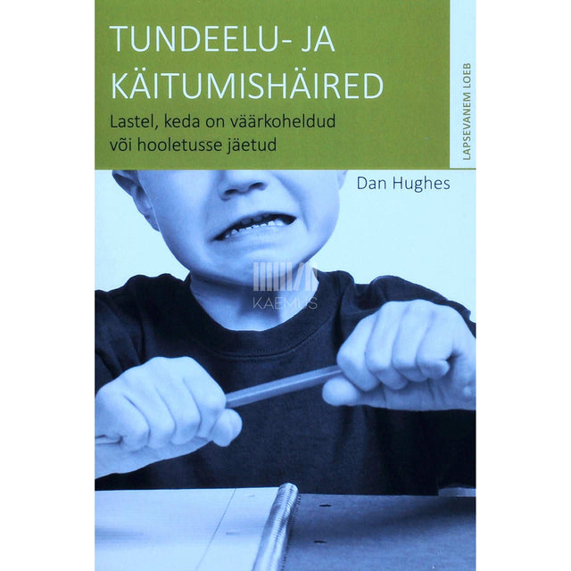 Dan Hughes - Tundeelu- ja käitumishäired