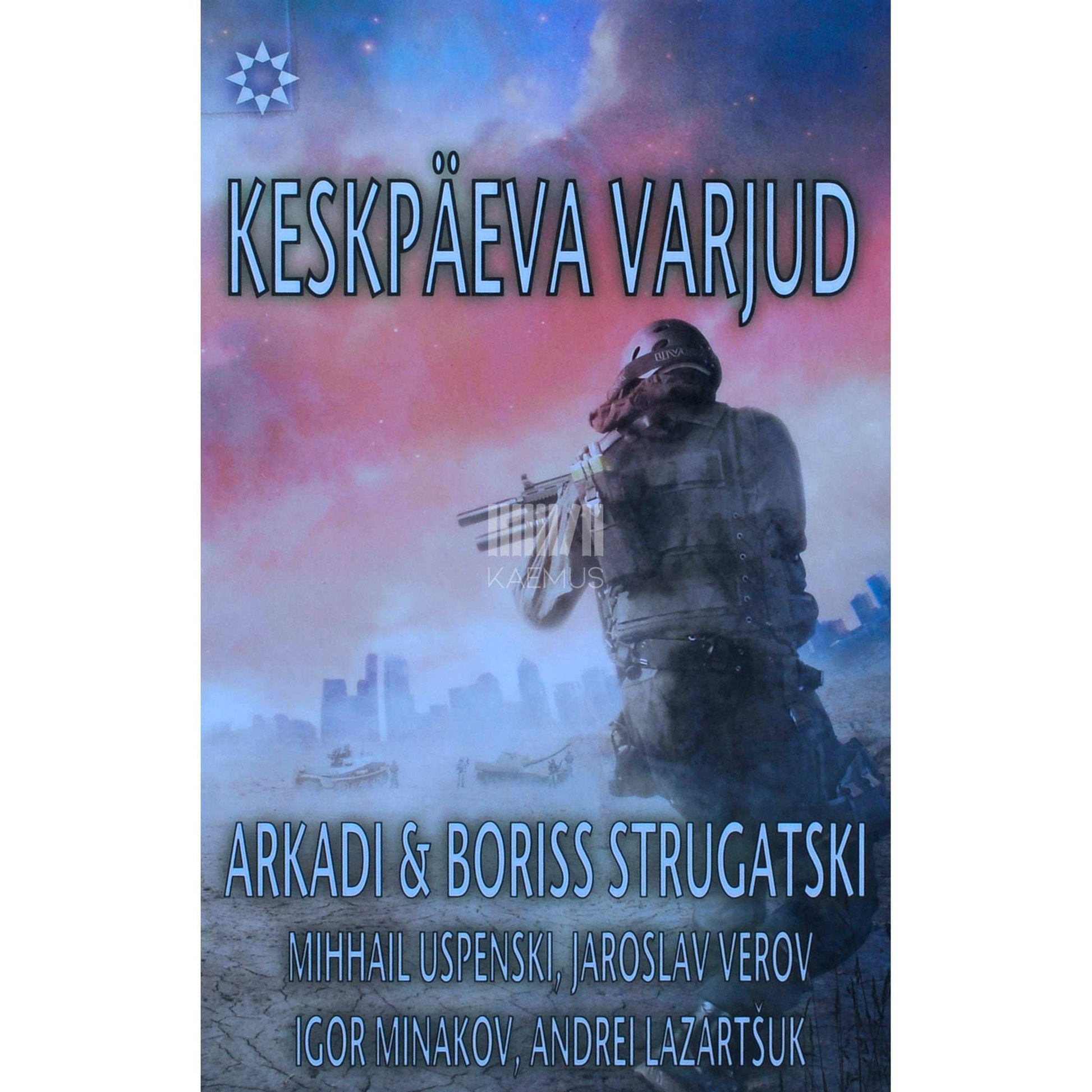 ... - Keskpäeva varjud
