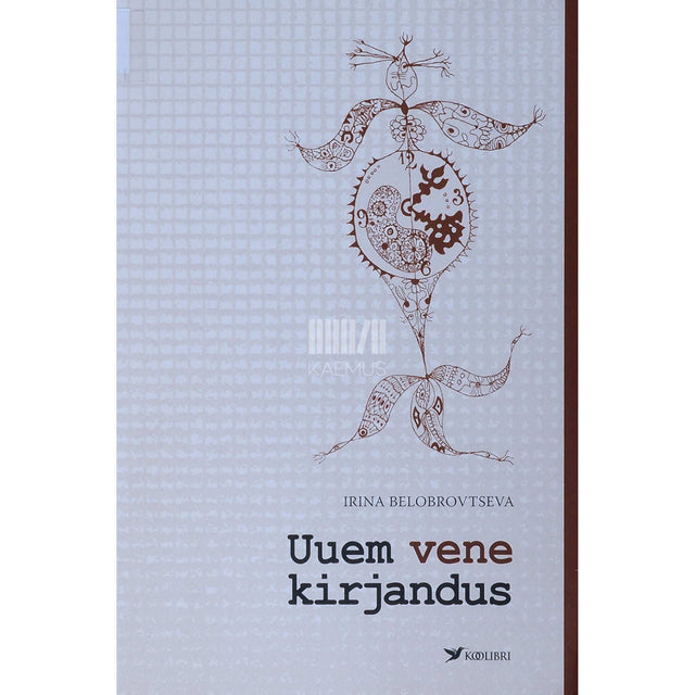 Irina Belobrovtseva - Uuem vene kirjandus