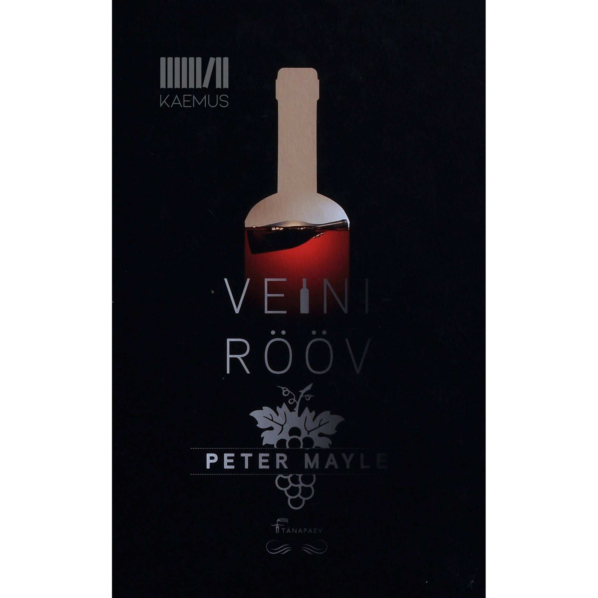 Peter Mayle - Veinirööv