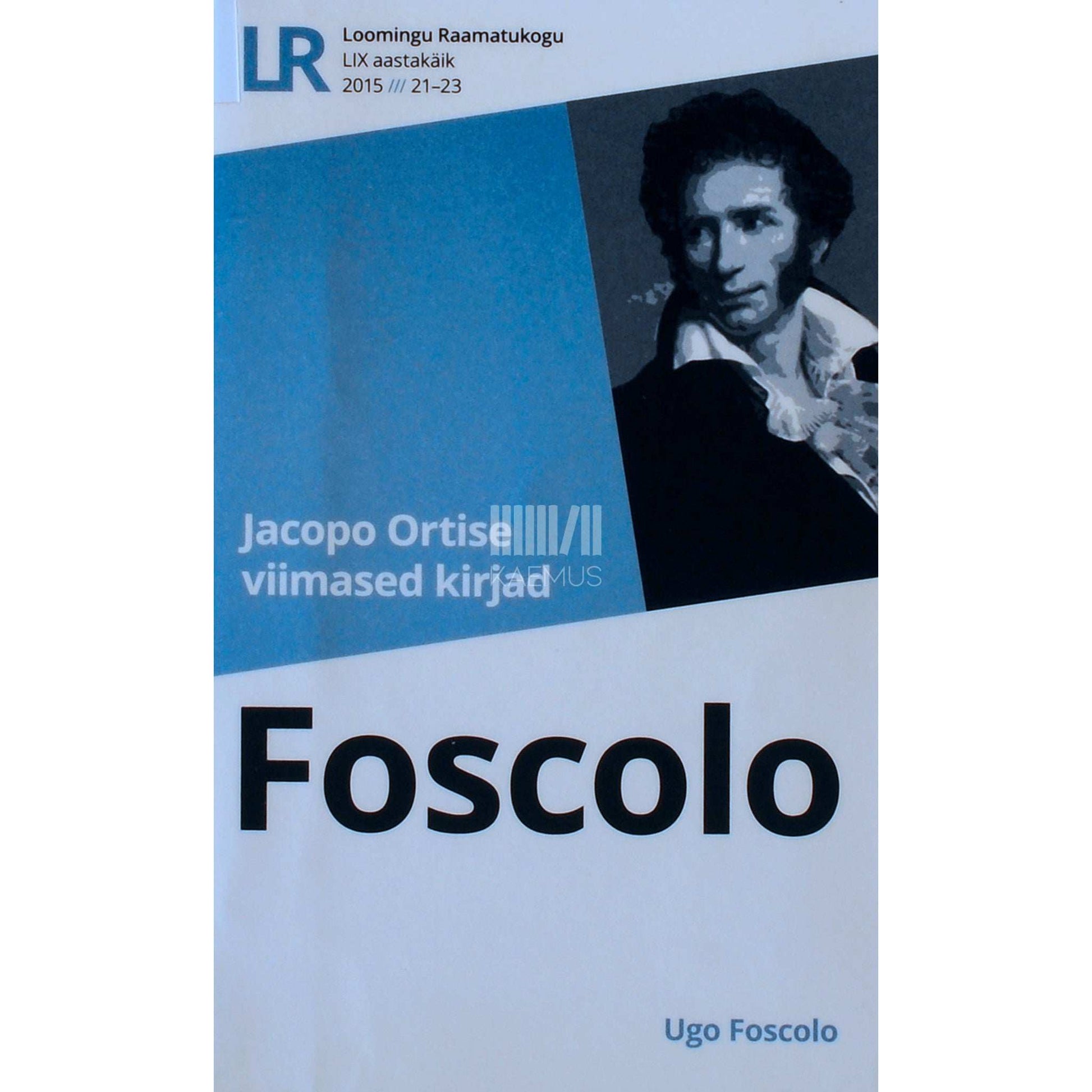 Ugo Foscolo - Jacopo Ortise viimased kirjad