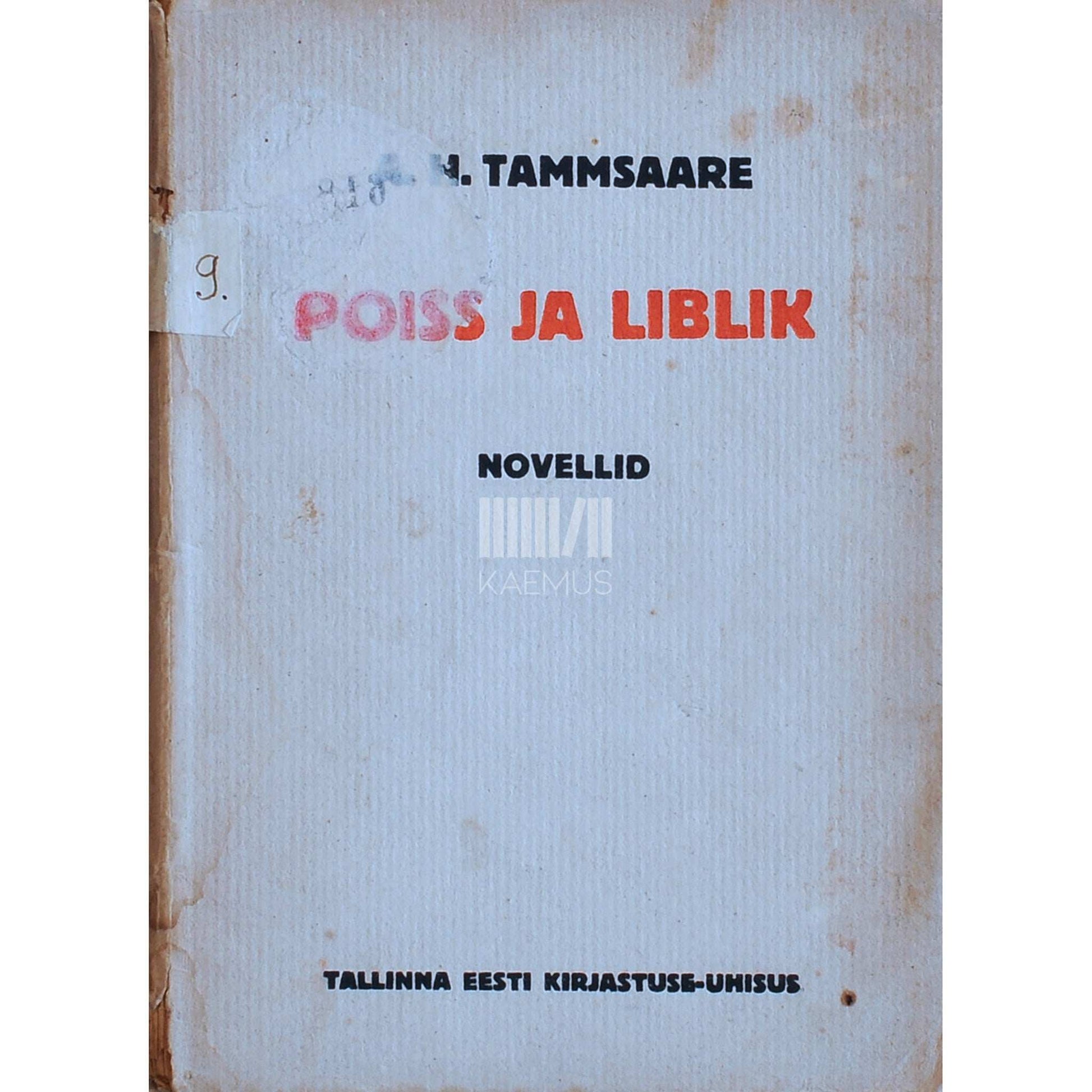 A. H. Tammsaare - Poiss ja liblik