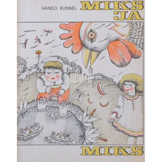Hando Runnel - Miks ja miks. Värsid väikestele ja suurtele lastele