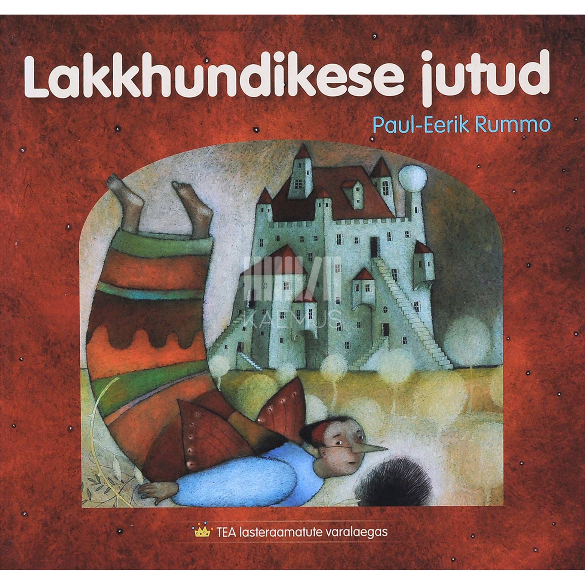 Paul-Eerik Rummo - Lakkhundikese jutud