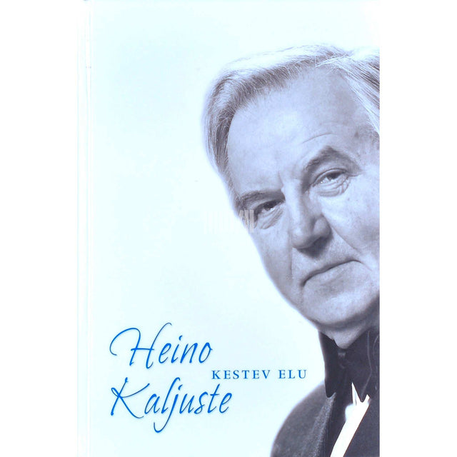 ... - Heino Kaljuste kestev elu. Koorijuht