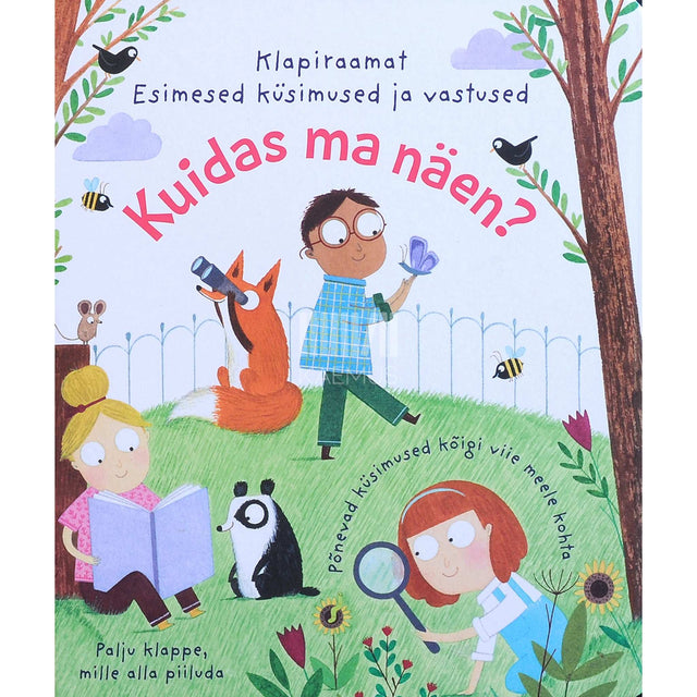 Katie Daynes - Kuidas ma näen?. Klapiraamat esimesed küsimused ja vastused