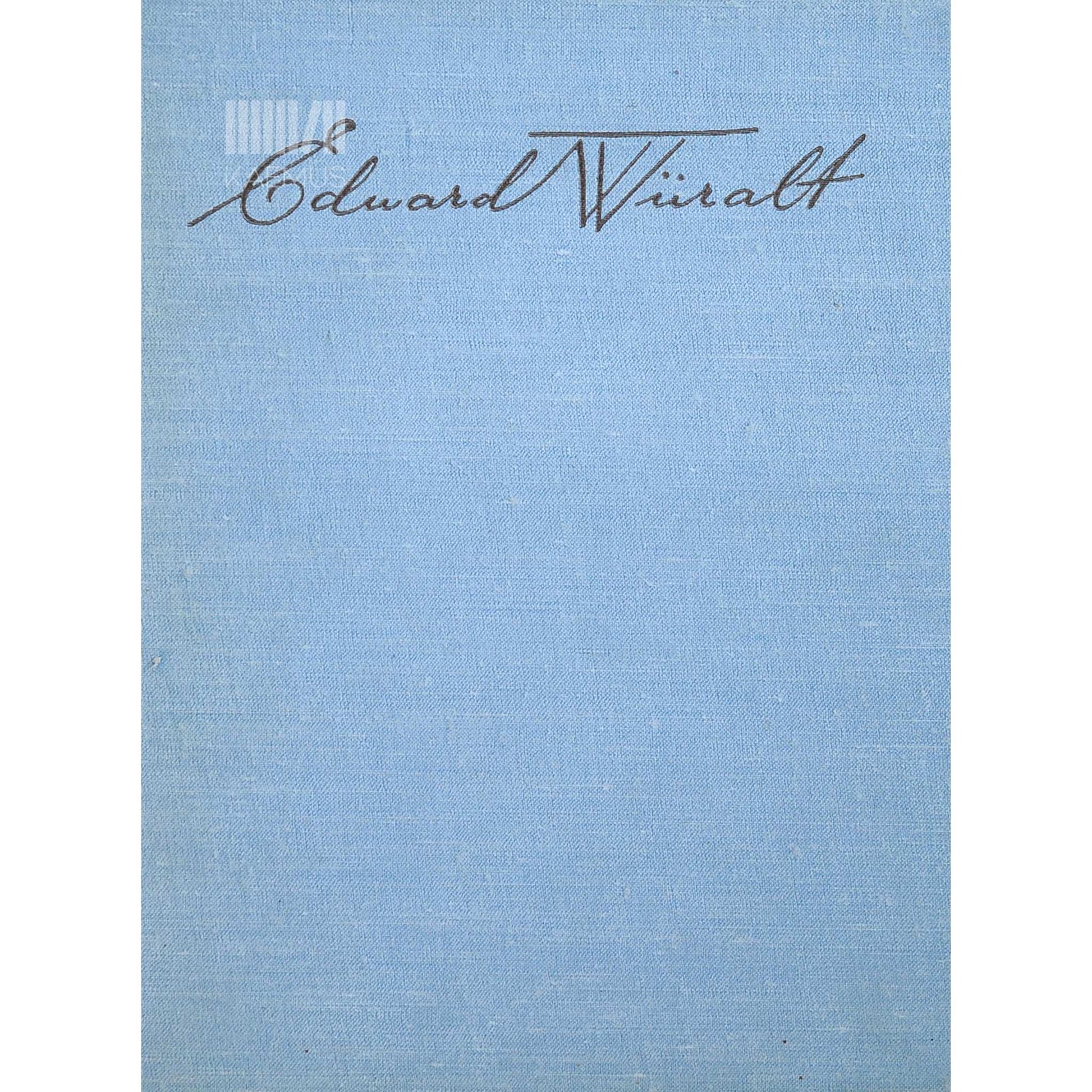 ... - Eduard Viiralt 1898-1954. Näituse kataloog