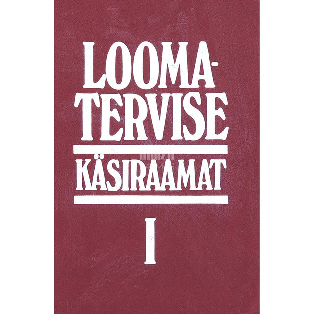 ... - Loomatervise käsiraamat 1. osa
