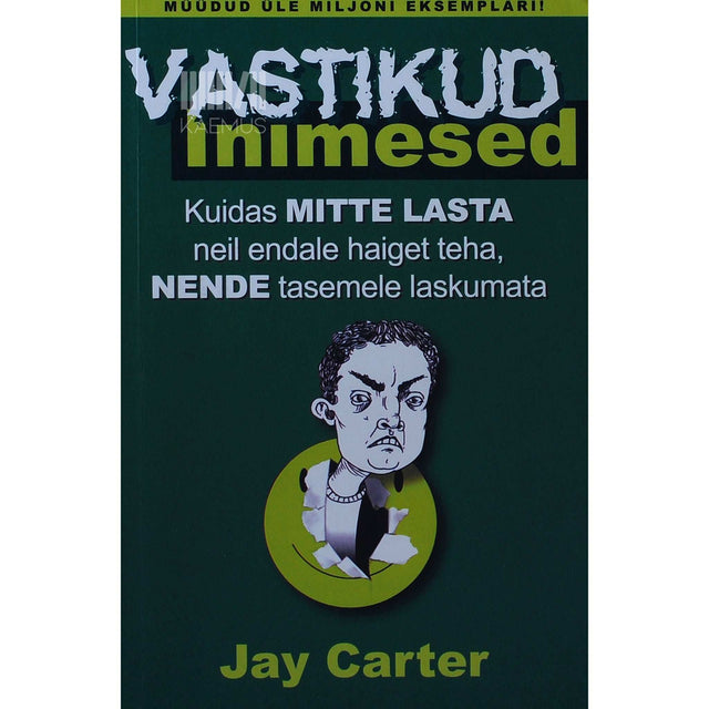 Jay Carter - Vastikud inimesed