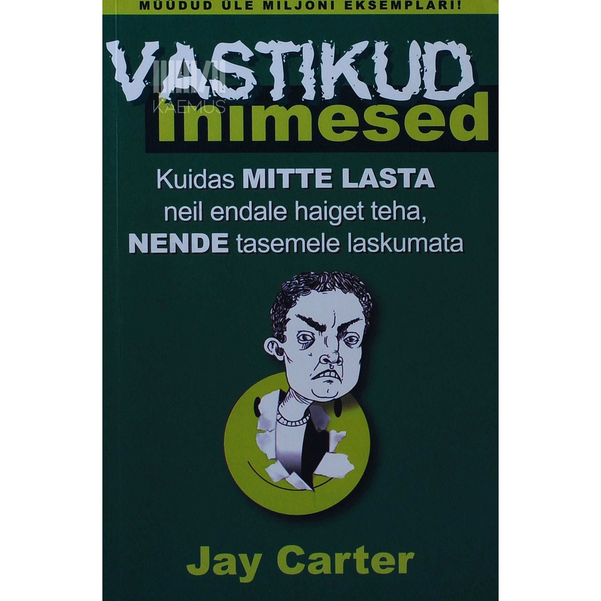 Jay Carter - Vastikud inimesed