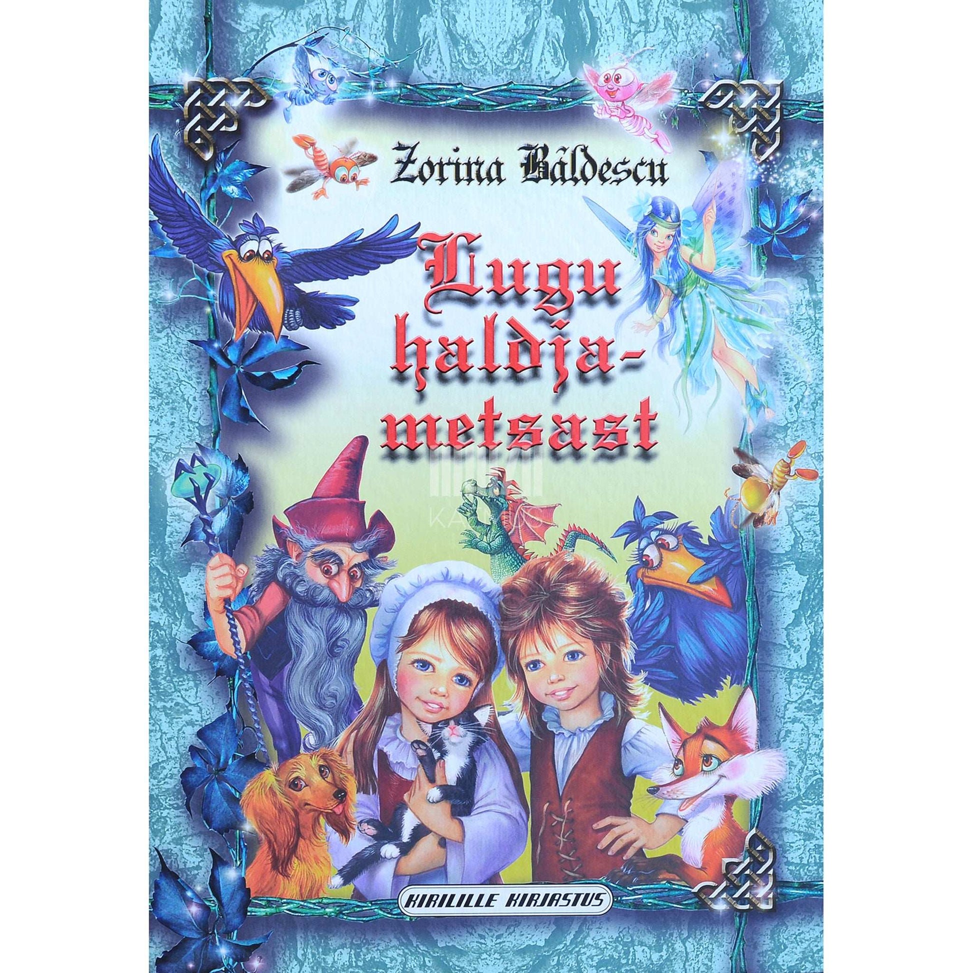 Zorina Bâldescu - Lugu haldjametsast